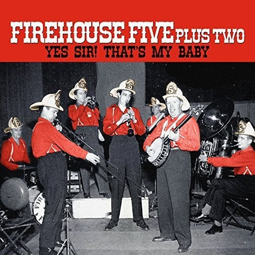 Firehouse Five Plus Two - Yes Sir - That's My Baby - Vinyl Record
