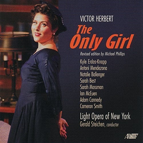 Herbert,victor / Steichen,gerald - Victor Herbert: The Only Girl - Music CD