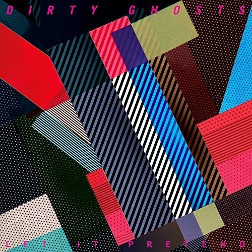 Dirty Ghosts - Let It Pretend - Vinyl Record