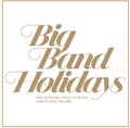 Jazz At Lincoln Center Orchestra / Marsalis,wynton - Big Band Holidays - Vinyl Record