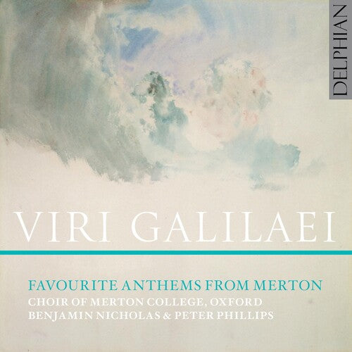 Byrd / Choir Of Merton College / Warren / Shepherd - Viri Galilaei: Favourite Anthems From Merton - Music CD