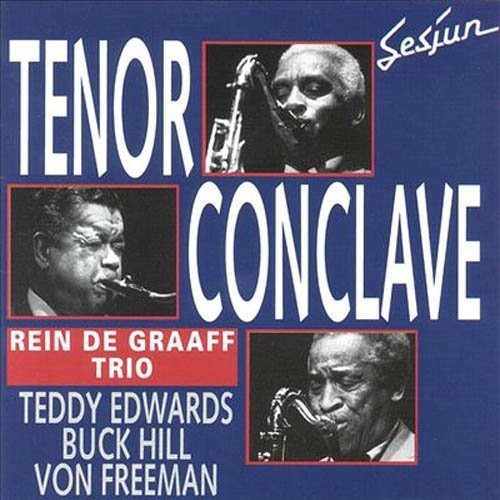 Edwards,teddy / Freeman,von - Tenor Conclave - Music CD
