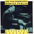 Parlan,horace / Van Enkhuizen,joe - Ellington Ballads - Music CD