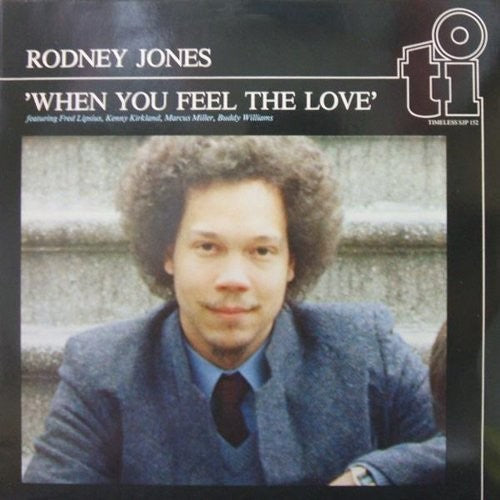 Jones,rodney - When You Feel The Love - Music CD