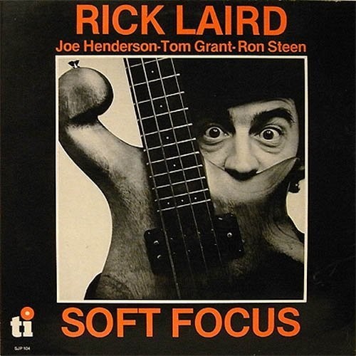 Laird,rick - Soft Focus - Music CD