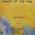 Marshall,eddie - Dance Of The Sun - Music CD