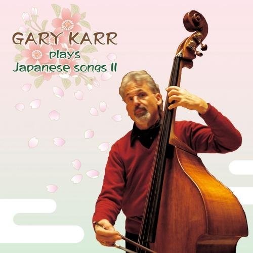 Karr,gary - Nihon No Uta Ii/miagete Goran Yoru - Music CD