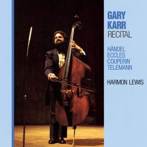 Karr,gary - Recital: Handel / Eccles / Couperin - Music CD