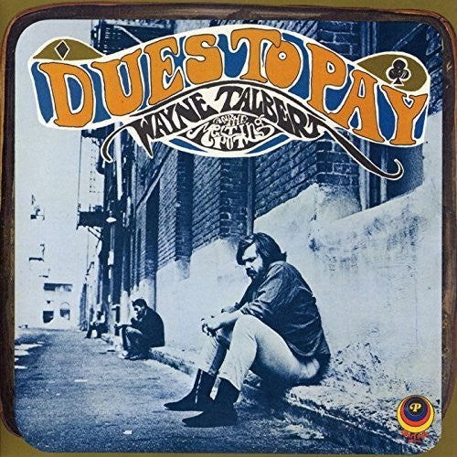 Talbert,wayne & Melting Pot - Dues To Pay - Music CD