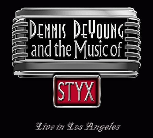 De Young,dennis - & The Music Of Styx Live In Los Angeles - Music CD