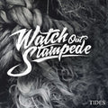 Watch Out Stampede - Tides - Music CD