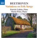 Beethoven / Gallois / Prinz - Variations On Folk Songs - Music CD
