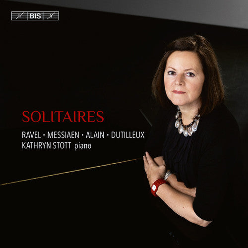 Dutilleux / Stott,kathryn - Solitaires - French Works For Solo Piano - Super Audio CD