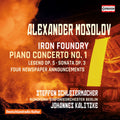 Mosolov / Schleiermacher / Berlin Radio Symphony - Iron Foundry - Piano Concerto No. 1 - Music CD