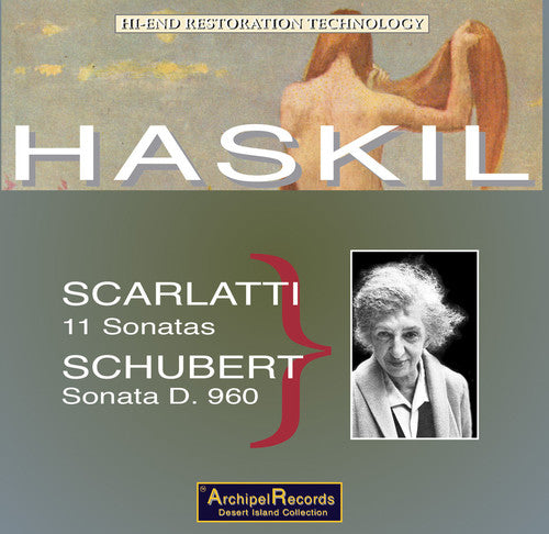 Scarlatti / Schubert / Haskil - Clara Haskil Plays - Music CD