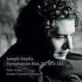 Haydn / Ticciati / Scottish Chamber Orchestra - Symphonies Nos. 31 & 70 & 101 - Super Audio CD