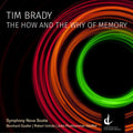 Brady / Symphony Nova Scotia / Uchida / Puchhammer - How & The Why Of Memory - Music CD
