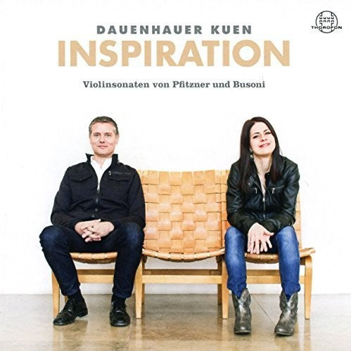Pfitzner / Dauenhauer / Kuen - Inspiration - Music CD