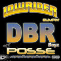 Dbr Boyz Posse - Lowrider Bumpin - Music CD