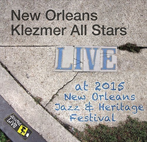 New Orleans Klezmer Allstars - Jazzfest 2015 - Music CD