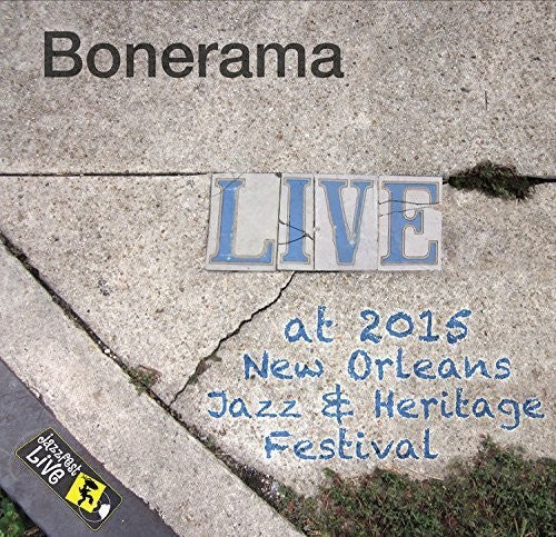 Bonerama - Jazzfest 2015 - Music CD