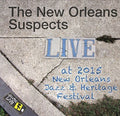 New Orleans Suspects - Jazzfest 2015 - Music CD