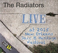 Radiators - Jazzfest 2015 - Music CD