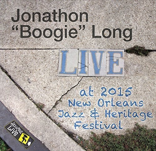 Long Boogie,jonathan - Jazzfest 2015 - Music CD