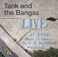 Tank & The Bangas - Jazzfest 2015 - Music CD