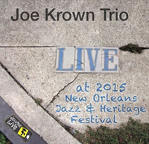 Krown,joe - Jazzfest 2015 - Music CD