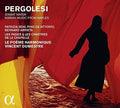 Pergolesi / Le Poeme Harmonique / Dumestre,vincent - Pergolesi: Stabat Mater - Marian Music From Naples - Music CD