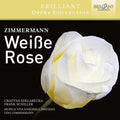 Zimmermann / Szklareck / Musica Viva Ensemble - Udo Zimmermann: Weisse Rose - Music CD