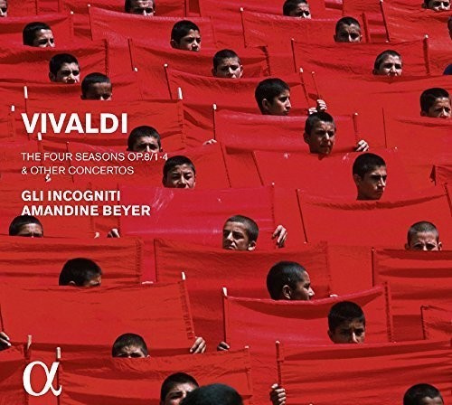 Vivaldi / Gli Incogniti / Beyer,amandine - Four Seasons Op.8 Nos. 1-4 & Other Concertos - Music CD