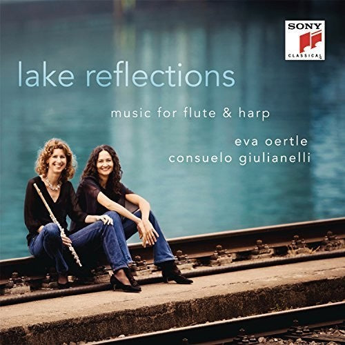 Oertle,eva / Giulianelli,consuelo - Lake Reflections - Music CD