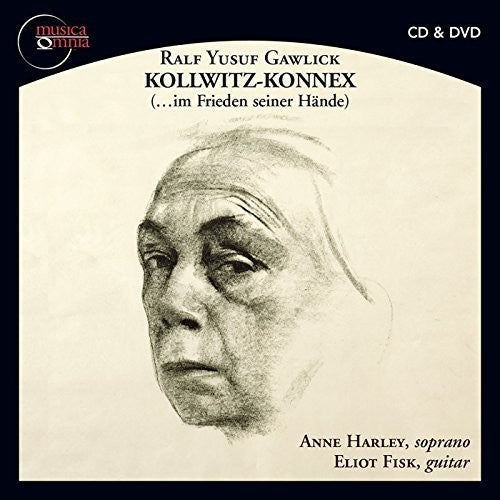 Gawlick / Fisk / Harley - Kollwitz-konnex (...im Frieden Seiner Haende) - Music CD