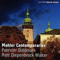 Foerster / Froese / Choir Association Campanula - Mahler Contemporaries - Music CD