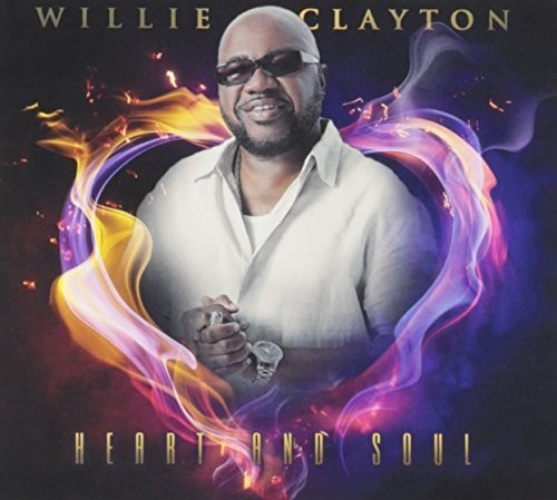 Clayton,willie - Heart & Soul - Music CD