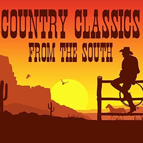 Country Classics From The South / Various - Country Classics From The South / Various - Music CD