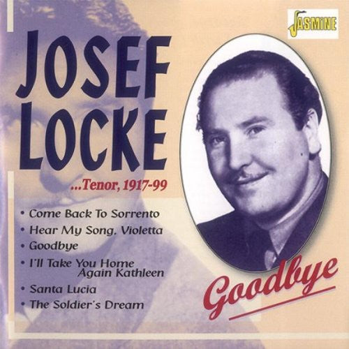 Locke,josef - Tenor 1917-99: Goodbye - Music CD