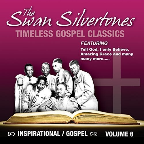 Swan Silvertones - Inspirational Gospel Classics 6 - Music CD
