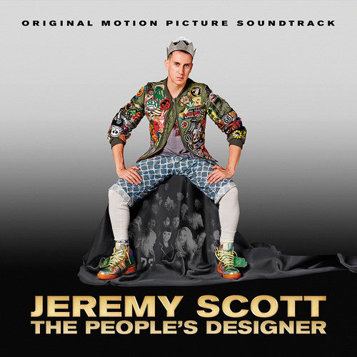 Jeremy Scott: The People's Designer / O.s.t. - Jeremy Scott: The People's Designer / O.s.t. - Music CD