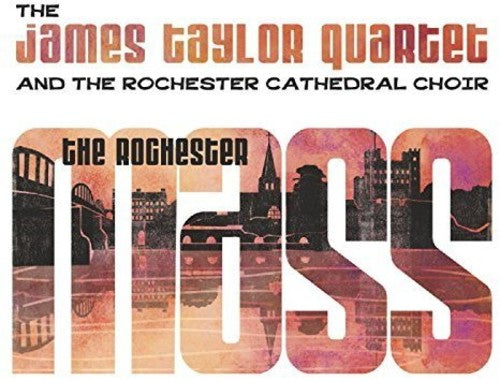 Taylor,james Quartet & Rochester Cathedral Choir - Rochester Mass - Music CD