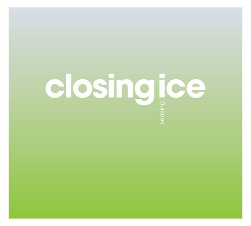 Senking - Closing Ice - Music CD