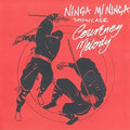 Melody,courtney - Ninja Mi Ninja - Vinyl Record