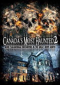 Canada's Most Haunted 2: More Paranormal - Canada's Most Haunted 2: More Paranormal - DVD