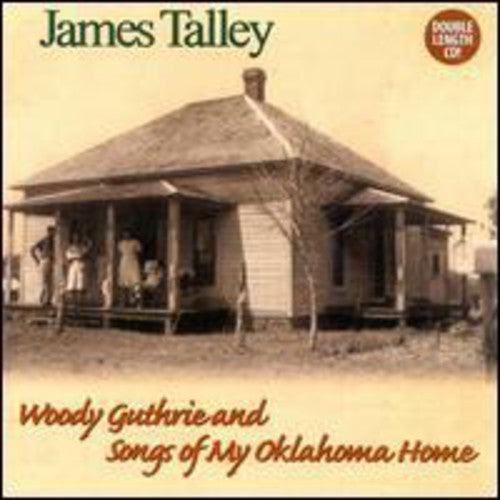 Talley,james - Woody Guthrie & Songs Of My Oklahoma Home - Music CD