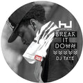 Dj Taye - Break It Down - Vinyl Record