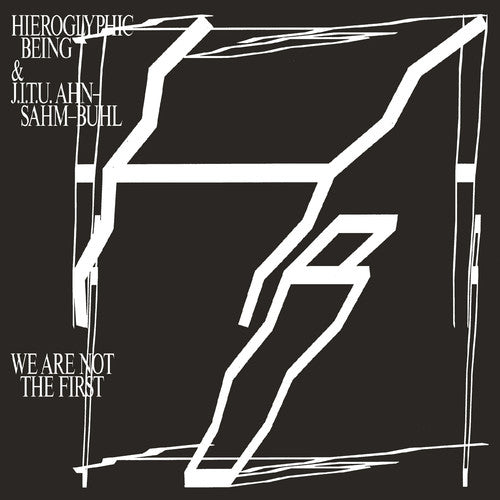 Hieroglyphic Being / J.i.t.u Ahn-sahm-buhl - We Are Not The First - Music CD