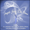 Angels Sing The Blues / Various - Angels Sing The Blues / Various - Music CD