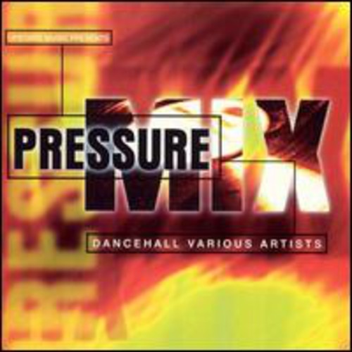 Pressure Mix / Various - Pressure Mix / Various - Music CD